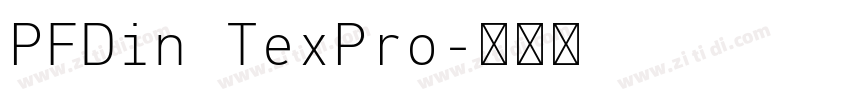 PFDin TexPro字体转换